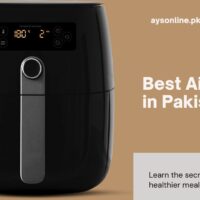 Best air fryer in Pakistan — Dawlance, National, Signature and Kenwood models compared