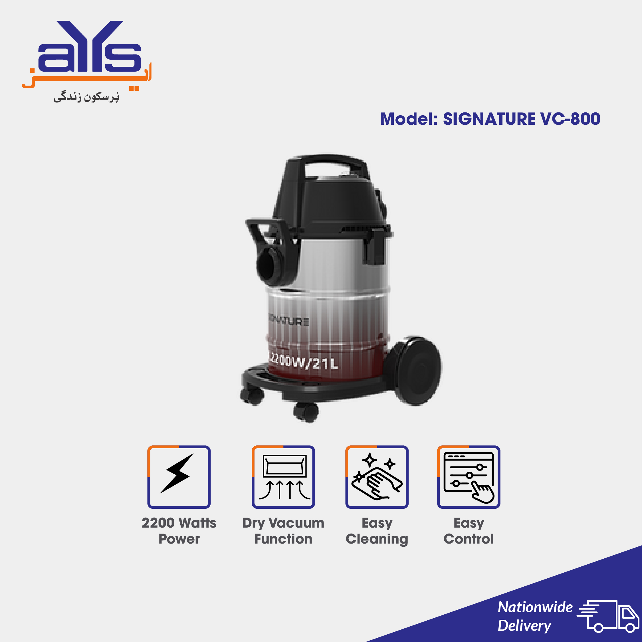 SIGNATURE VACCUME CLEANER WET & DRY VC-800 SIGNATURE VACCUME CLEANER WET & DRY VC-800